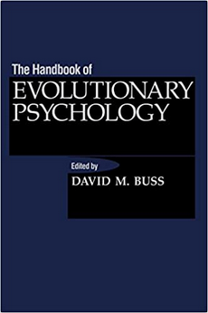Book cover of The Handbook of Evolutionary Psychology by David Michael Buss Book cover of The Handbook of Evolutionary Psychology by David Michael Buss
